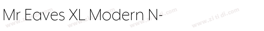 Mr Eaves XL Modern N字体转换